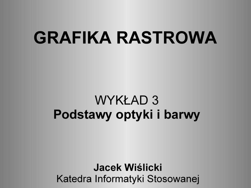 barwy Jacek Wiślicki