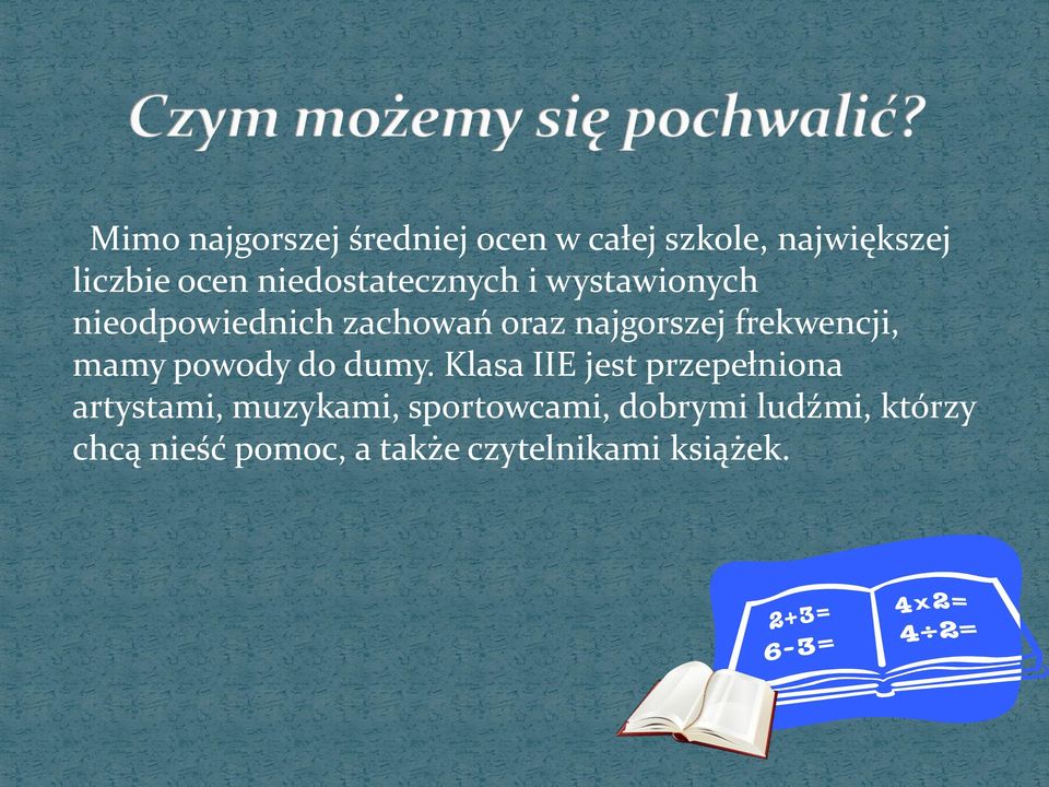 frekwencji, mamy powody do dumy.