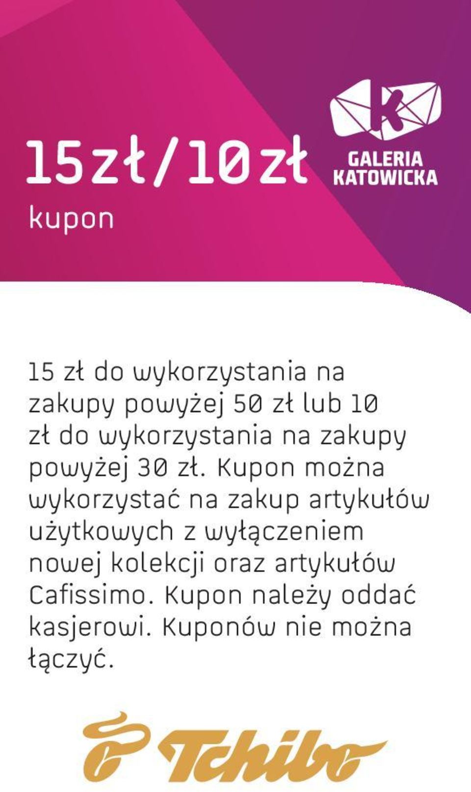 Kupon można wykorzystać na zakup artykułów użytkowych z wyłączeniem