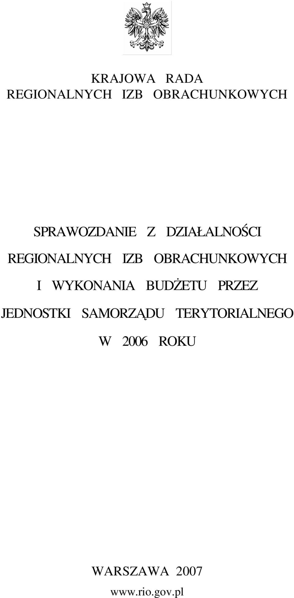 OBRACHUNKOWYCH I WYKONANIA BUDŻETU PRZEZ JEDNOSTKI