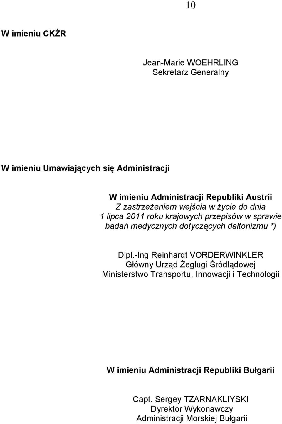 dotyczących daltonizmu *) Dipl.