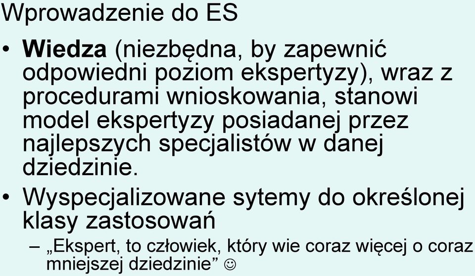 najlepszych specjalistów w danej dziedzinie.