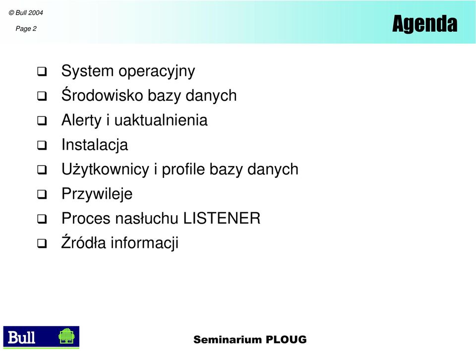 Instalacja Użytkownicy i profile bazy