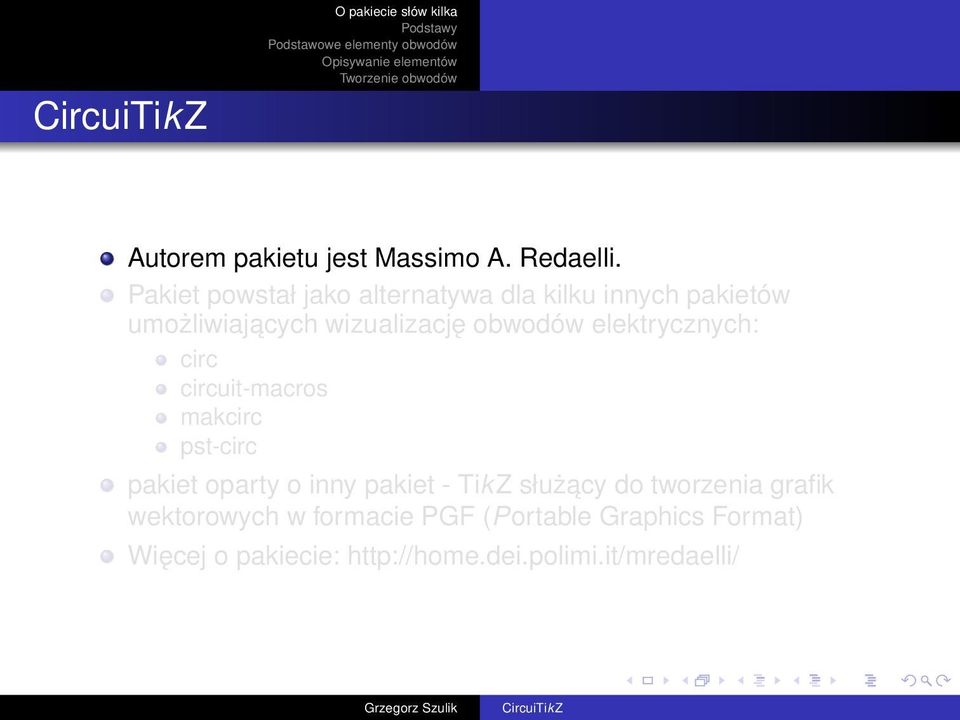 elektrycznych: circ circuit-macros makcirc pst-circ pakiet oparty o inny pakiet - TikZ służacy do