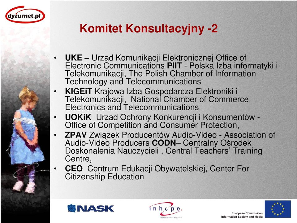 Telecommunications UOKiK Urzad Ochrony Konkurencji i Konsumentów Office of Competition and Consumer Protection, ZPAV Związek Producentów Audio-Video - Association of