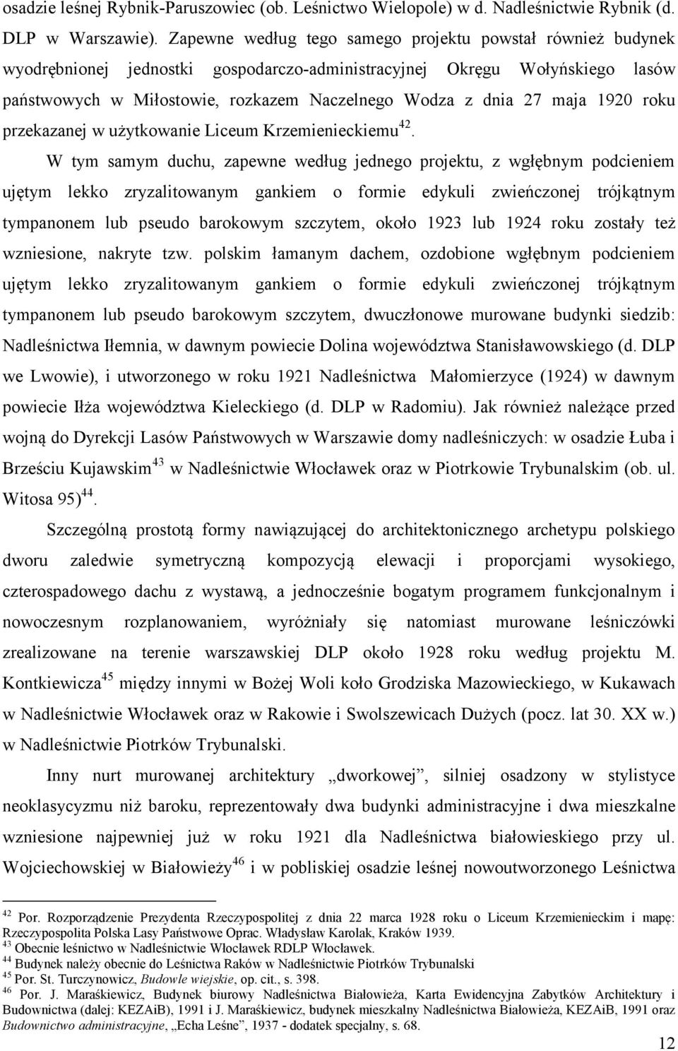 maja 1920 roku przekazanej w użytkowanie Liceum Krzemienieckiemu 42.