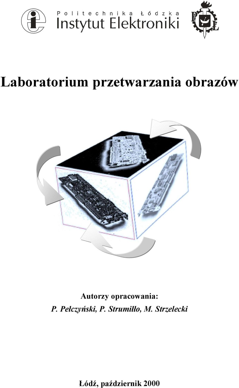 Pełczyński, P. Strumiłło, M.