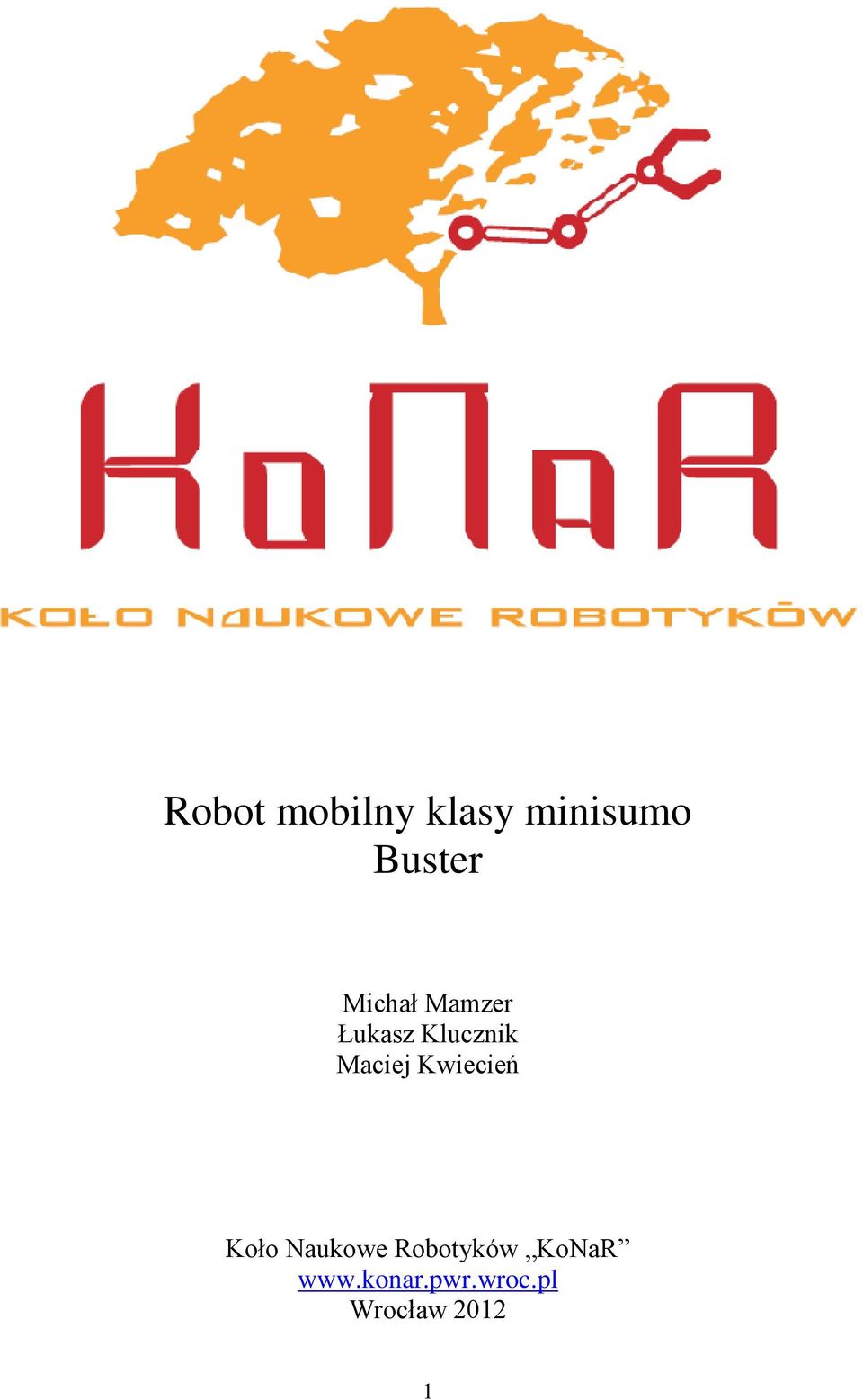 Kwiecień Koło Naukowe Robotyków