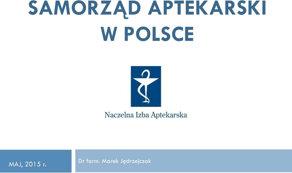 POLSCE MAJ, 2015