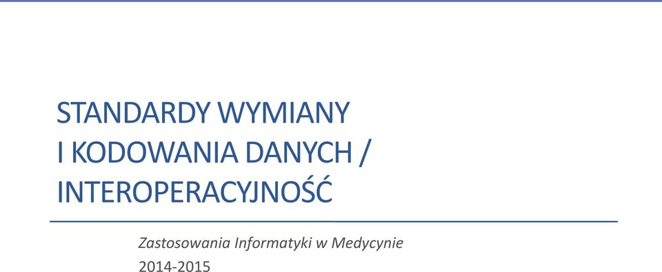 INTEROPERACYJNOŚĆ