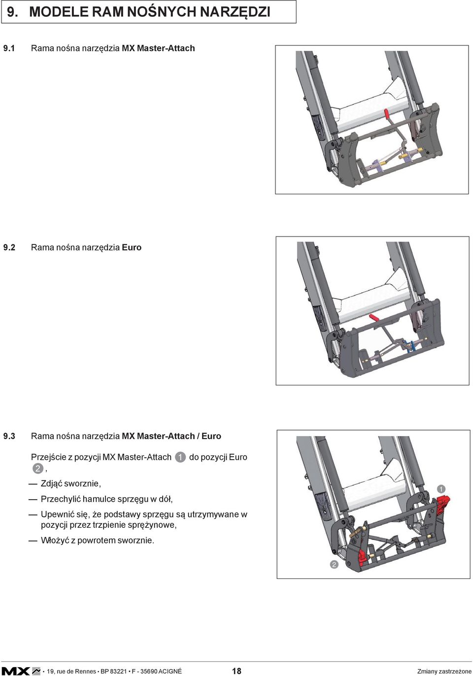 3 Rama nośna narzędzia MX Master-Attach / Euro Przejście z pozycji MX Master-Attach 1 do pozycji
