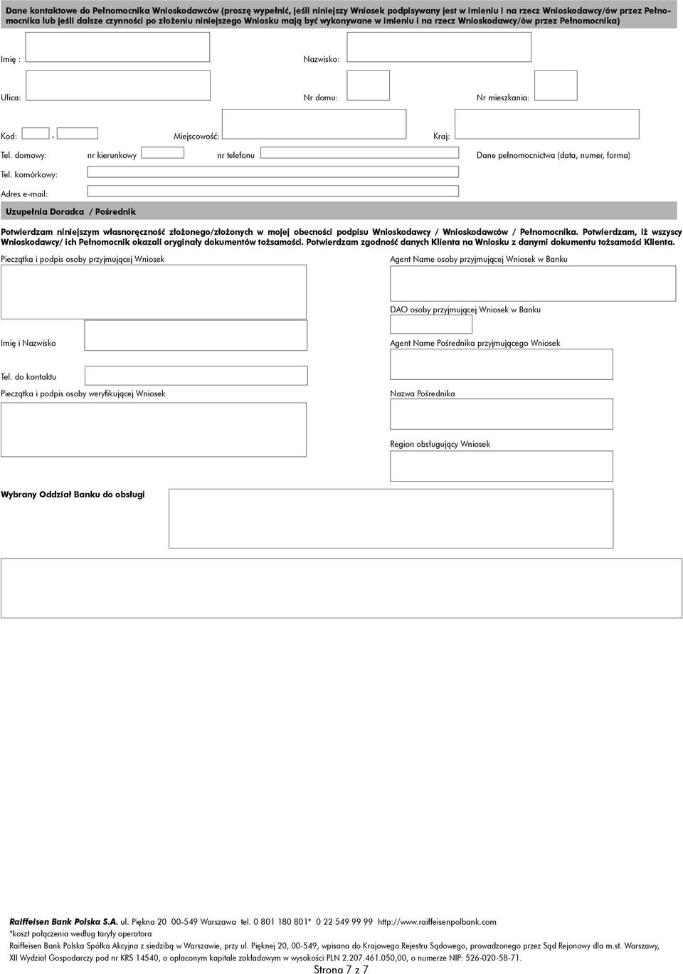 domowy: nr kierunkowy nr telefonu Dane pełnomocnictwa (data, numer, forma) Tel.