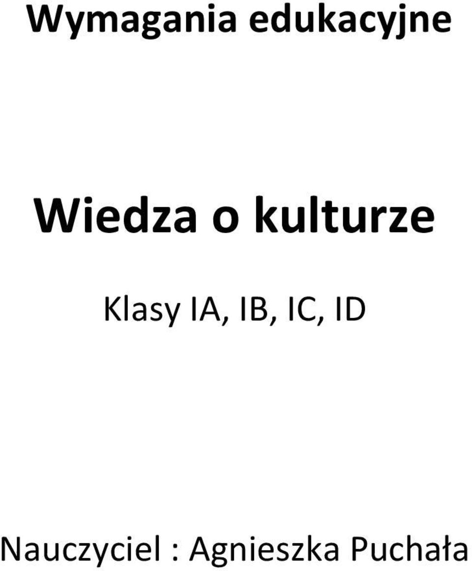 Klasy IA, IB, IC, ID