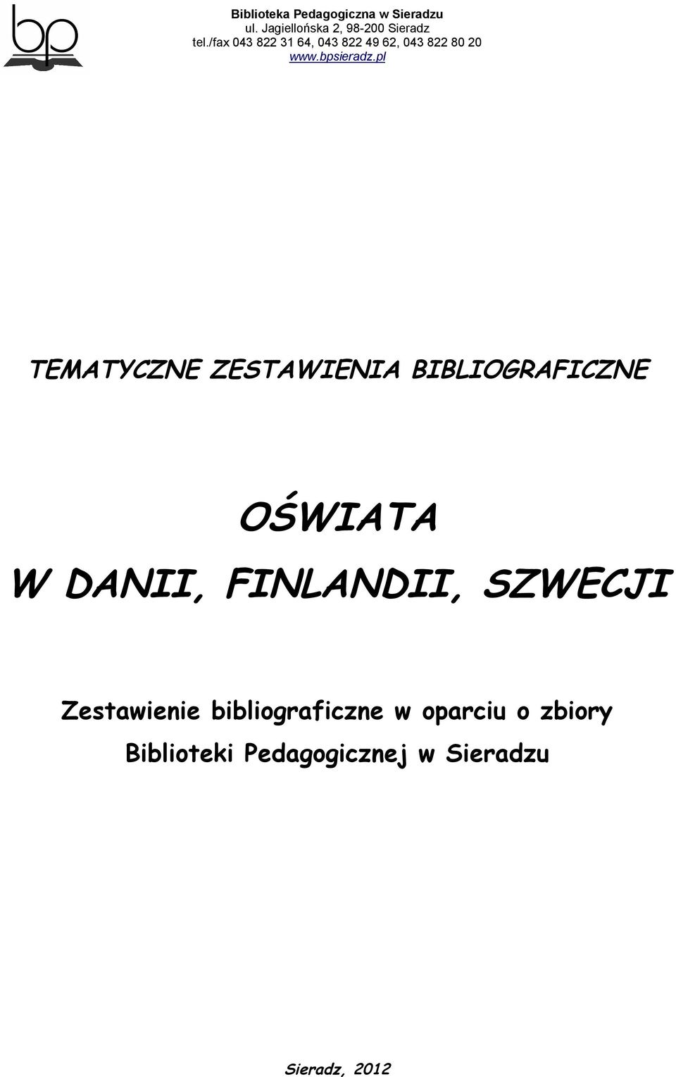 Zestawienie bibliograficzne w oparciu o