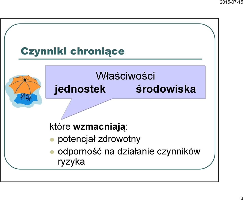 wzmacniają: potencjał zdrowotny