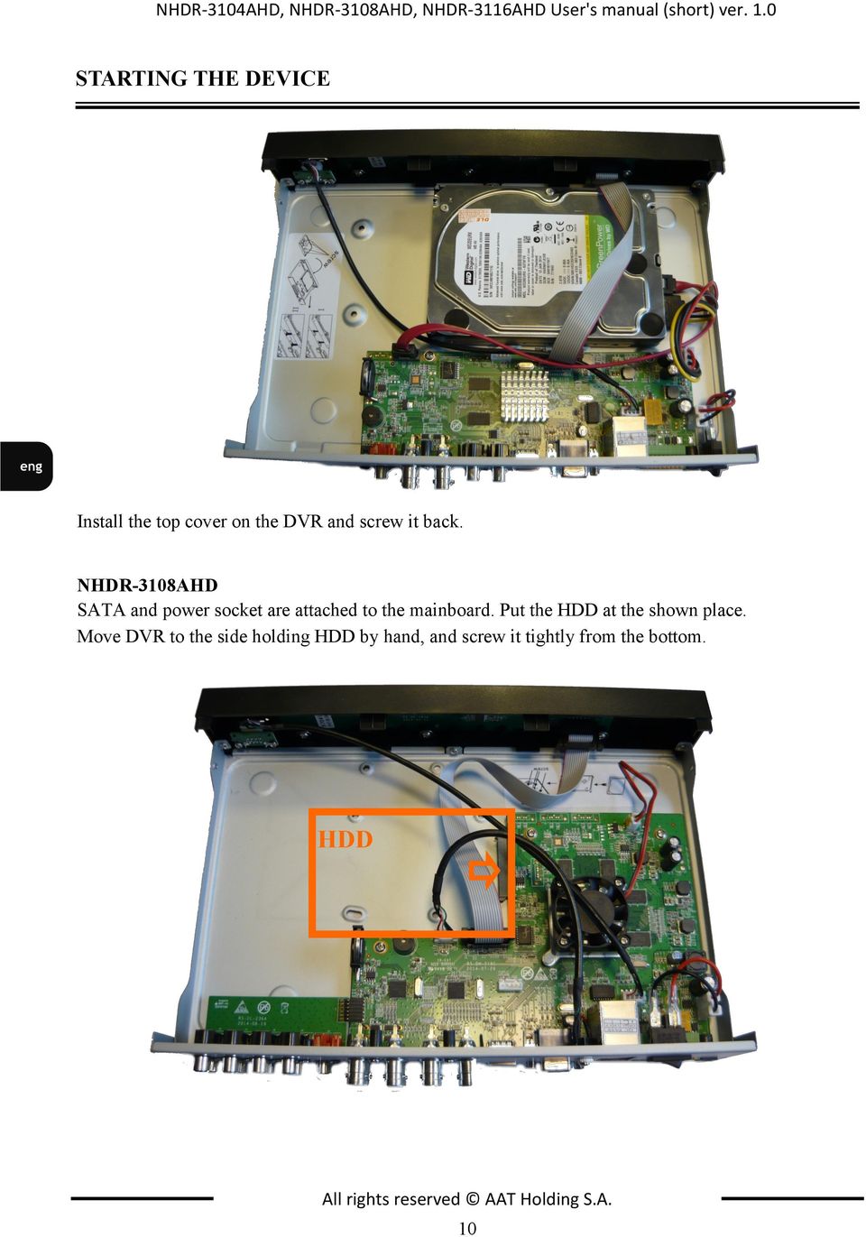 NHDR-3108AHD SATA and power socket are attached to the mainboard.