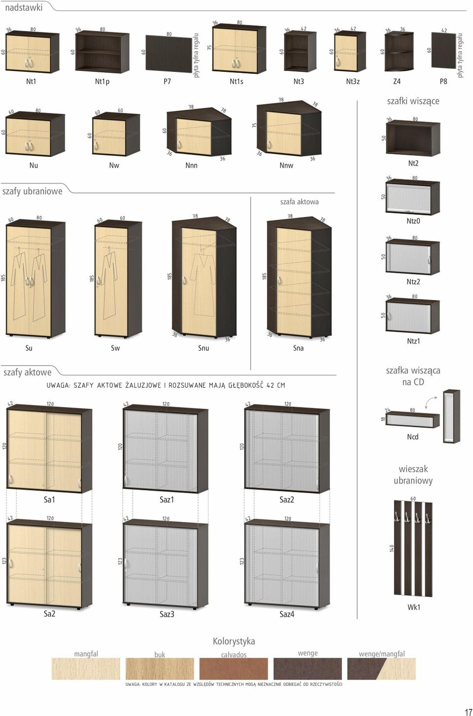UWAGA: SZAFY AKTOWE ŻALUZJOWE I ROZSUWANE MAJĄ GŁĘBOKOŚĆ CM Ncd wieszak ubraniowy Sa2 Saz3 Saz4 Wk1 mangfal buk