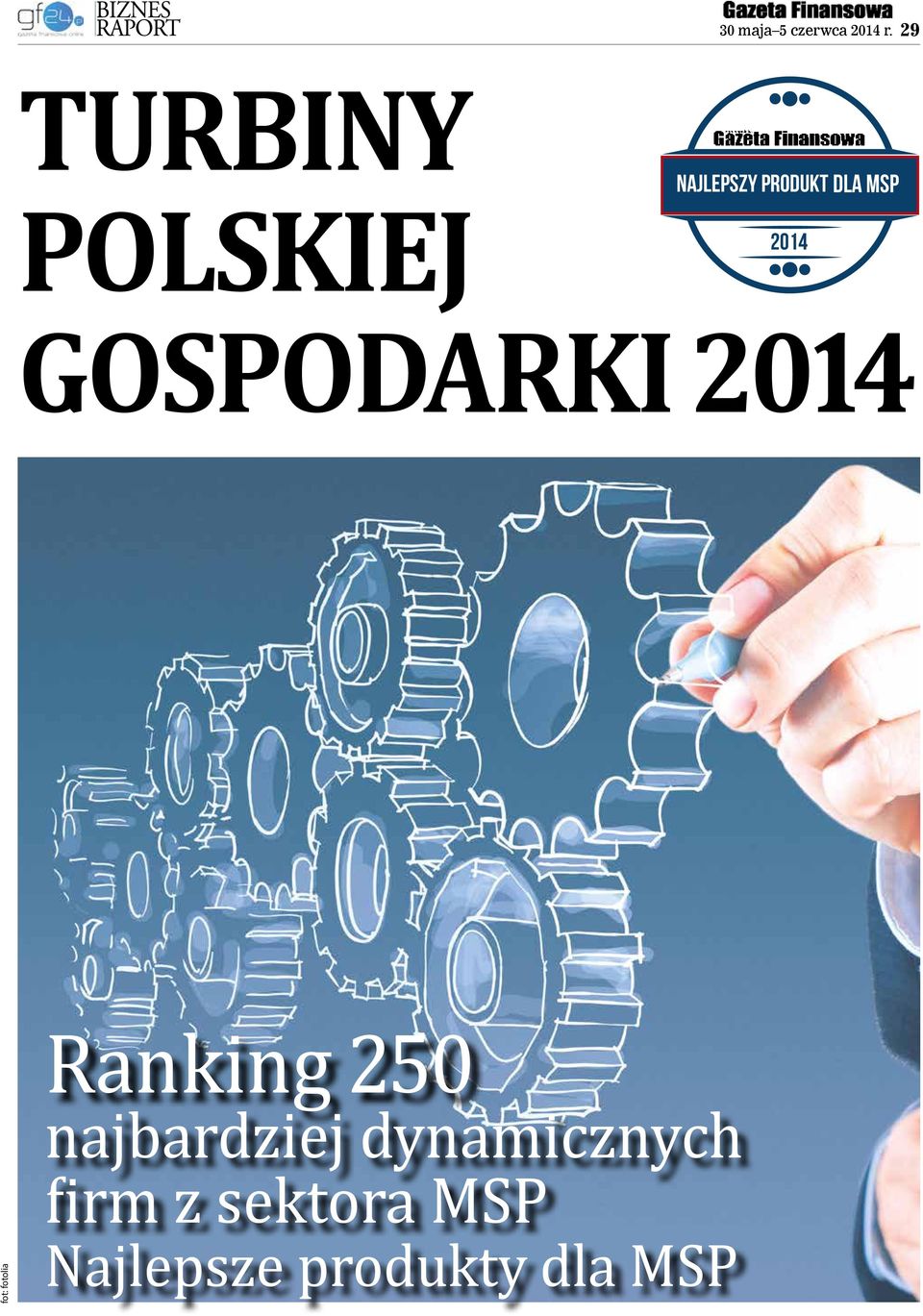 2014 GOSPODARKI 2014 Ranking 250 najbardziej