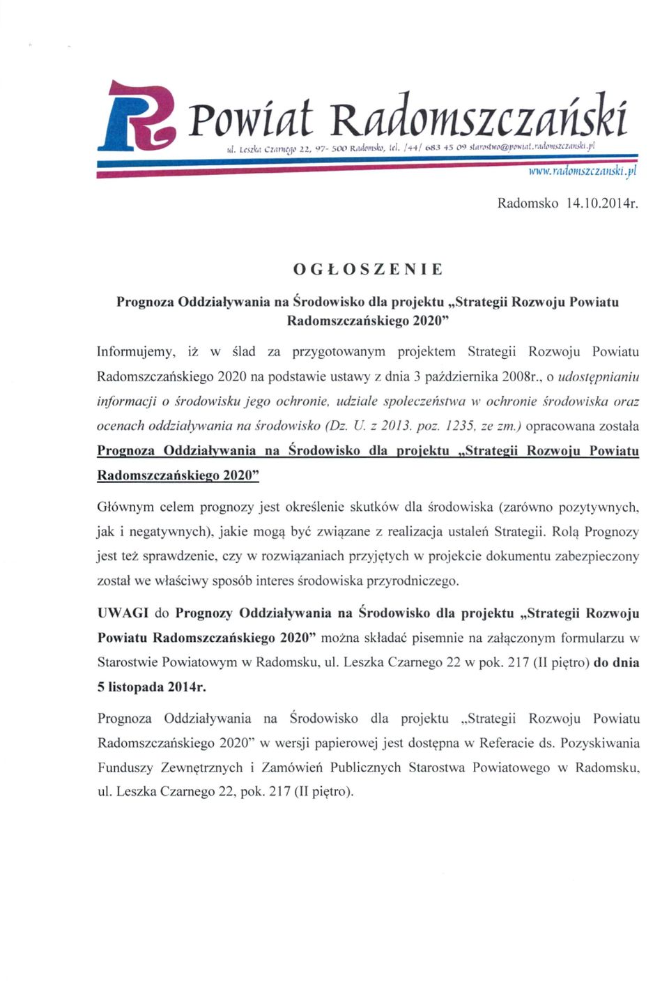 Radomszczańskiego 2020 na podstawie ustawy z dnia 3 października 2008r.