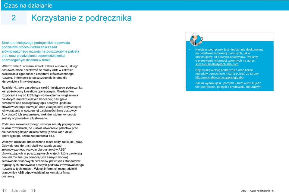 opisano szeroki zakres wsparcia, jakiego dostawca może oczekiwać ze strony ABB w zakresie zwiększania zgodności z zasadami zrównoważonego rozwoju.