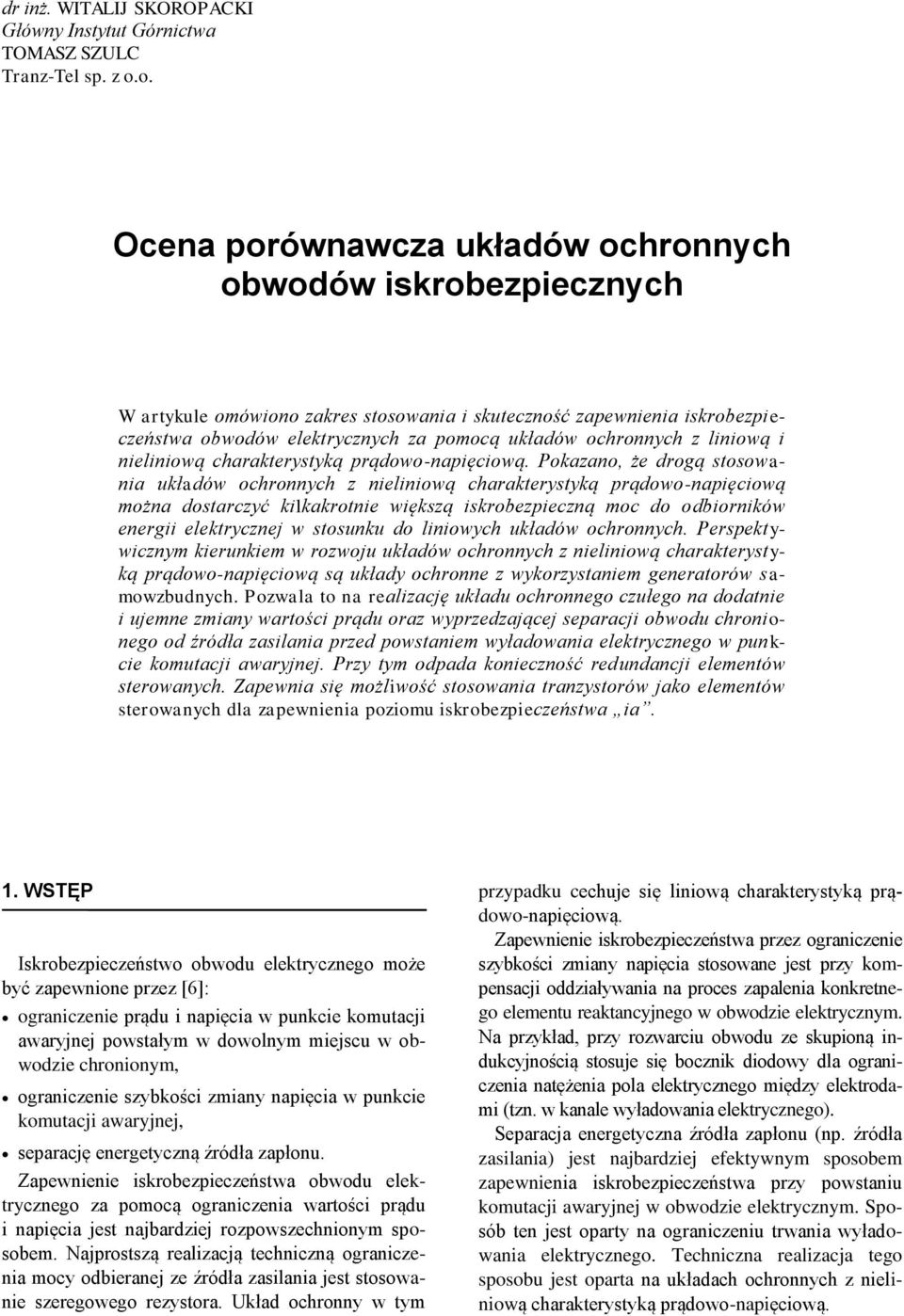 ochronnych z liniową i nieliniową charakterystyką prądowo-napięciową.