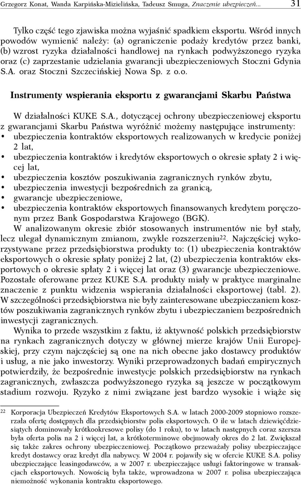 ubezpieczeniowych Stoczni Gdynia S.A.