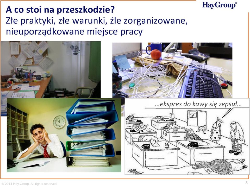 zorganizowane, nieuporządkowane