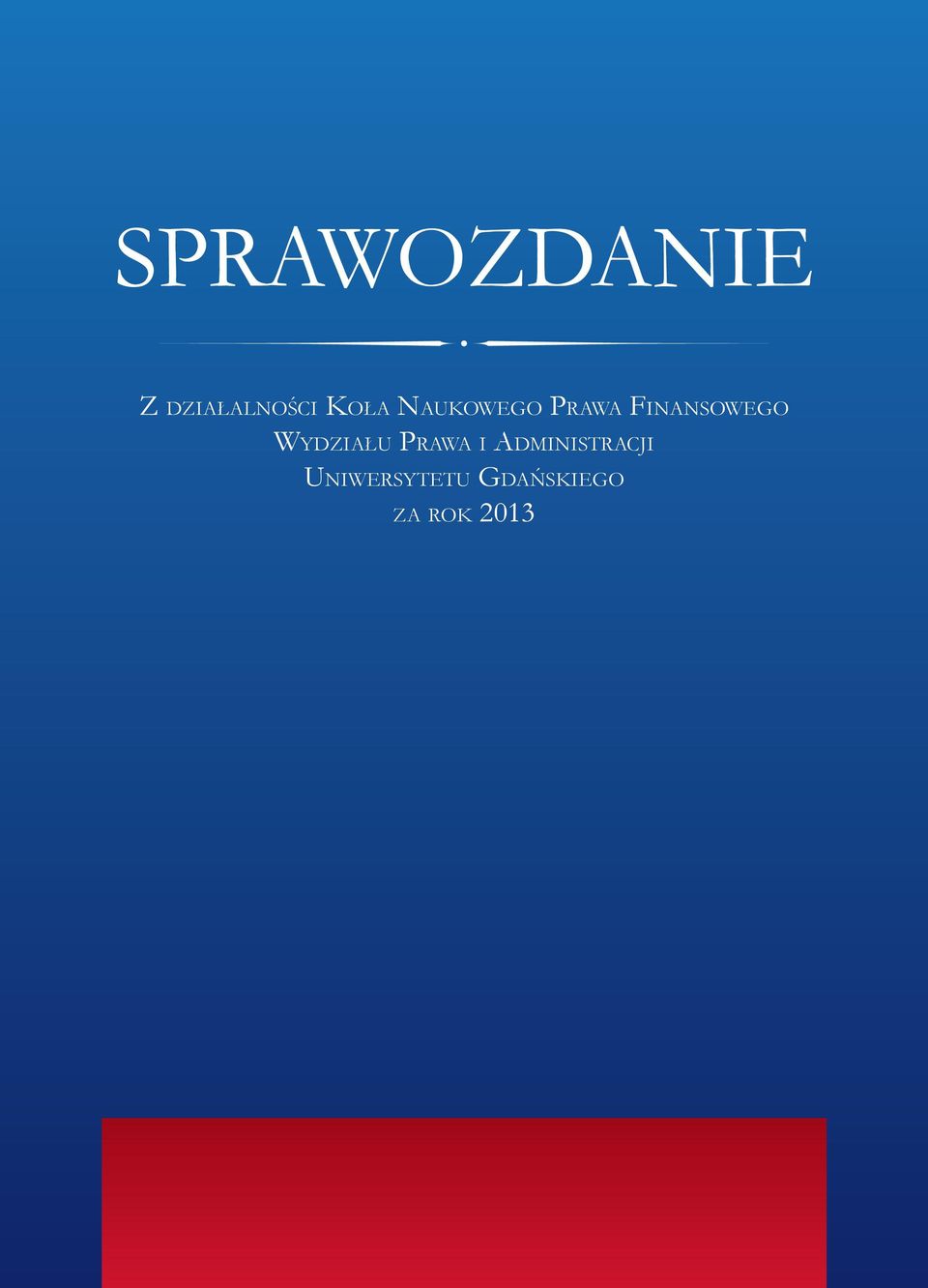 Finansowego Wydziału Prawa i