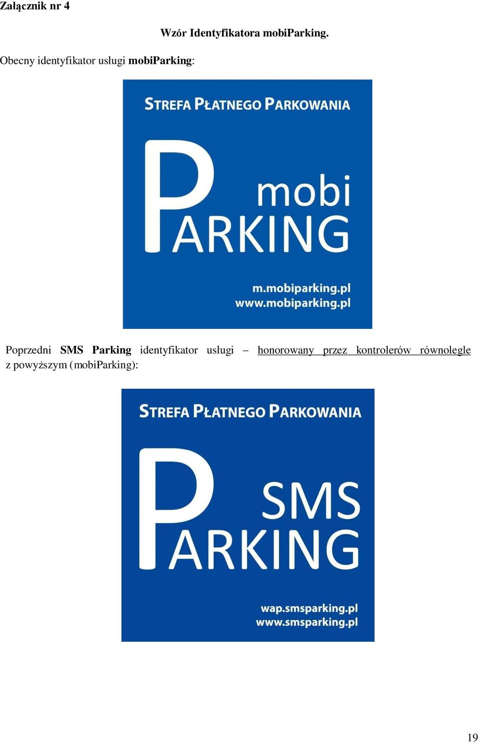 Poprzedni SMS Parking identyfikator usługi