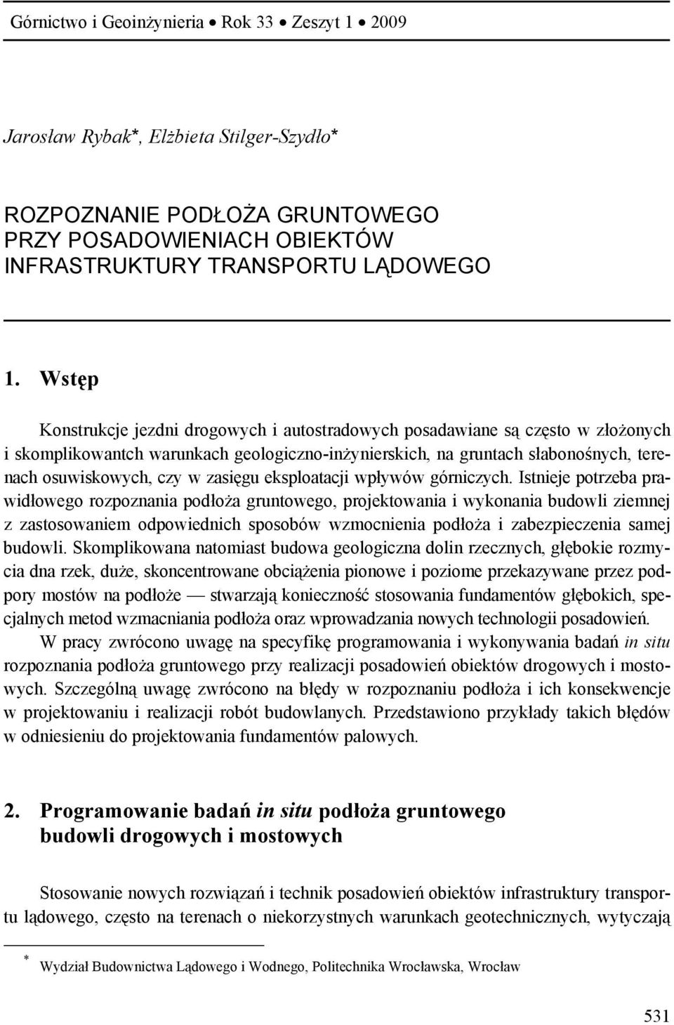 zasięgu eksploatacji wpływów górniczych.