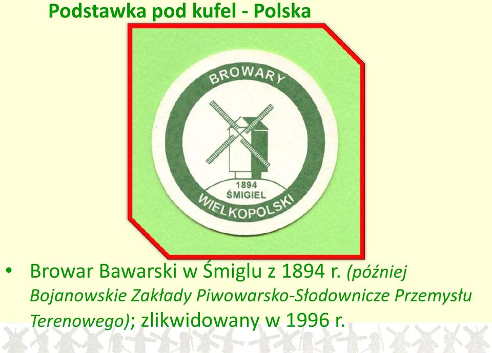 (później Bojanowskie Zakłady