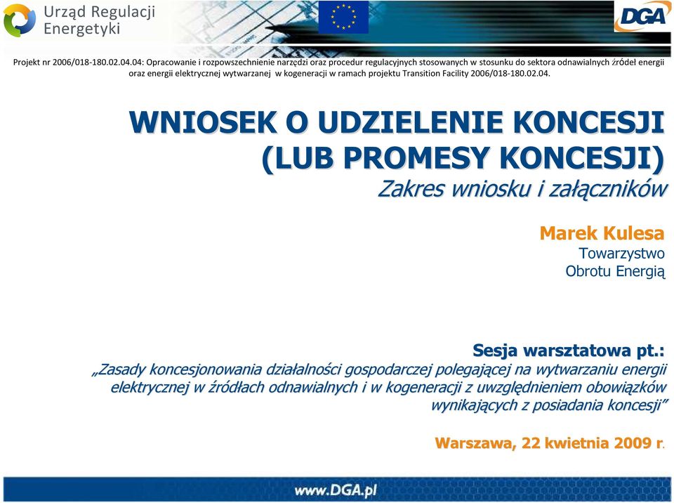 : Zasady koncesjonowania działalno alności gospodarczej polegającej na wytwarzaniu energii