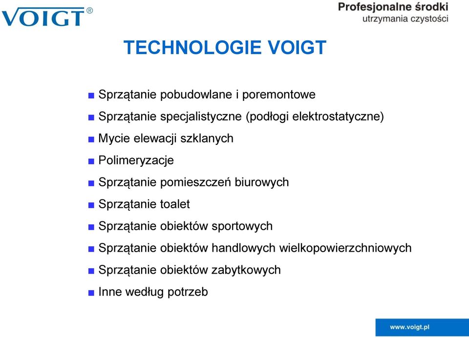 pomieszczeń biurowych Sprzątanie toalet Sprzątanie obiektów sportowych Sprzątanie