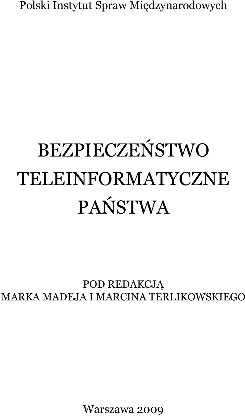 TELEINFORMATYCZNE PAÑSTWA POD