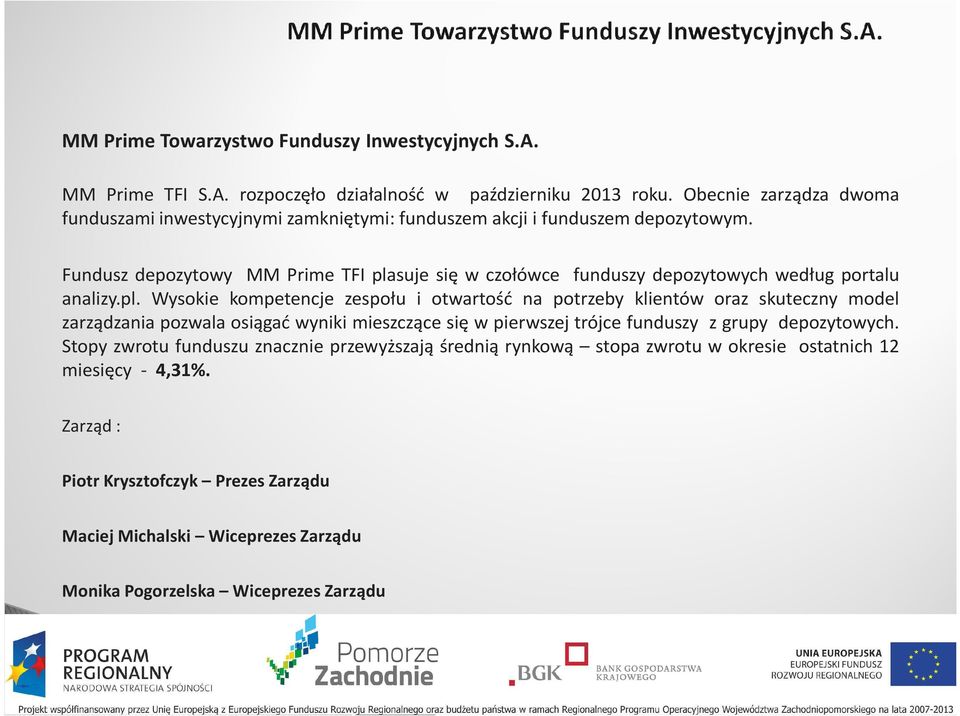 Fundusz depozytowy MM Prime TFI pla