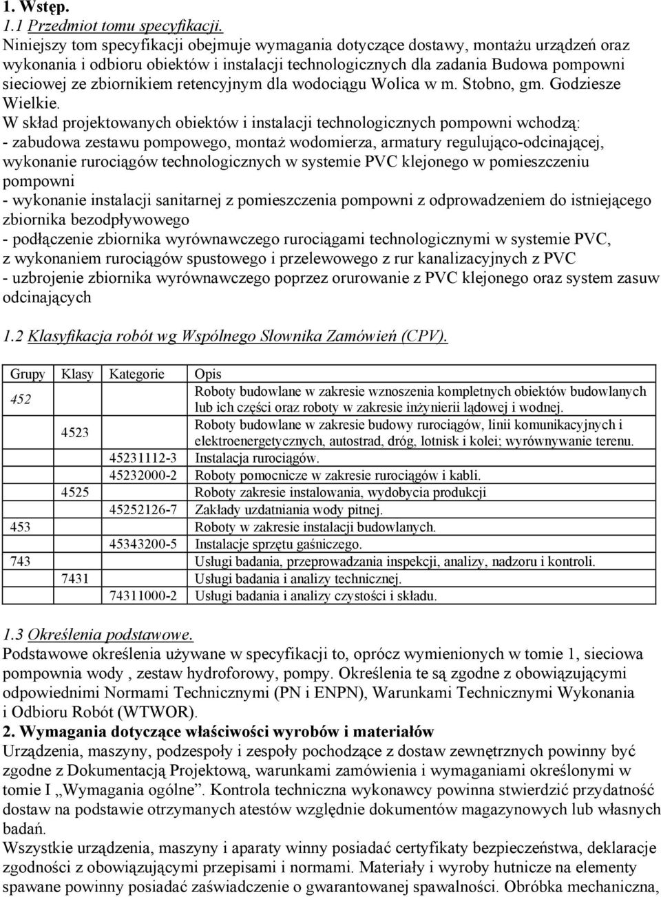 retencyjnym dla wodociągu Wolica w m. Stobno, gm. Godziesze Wielkie.