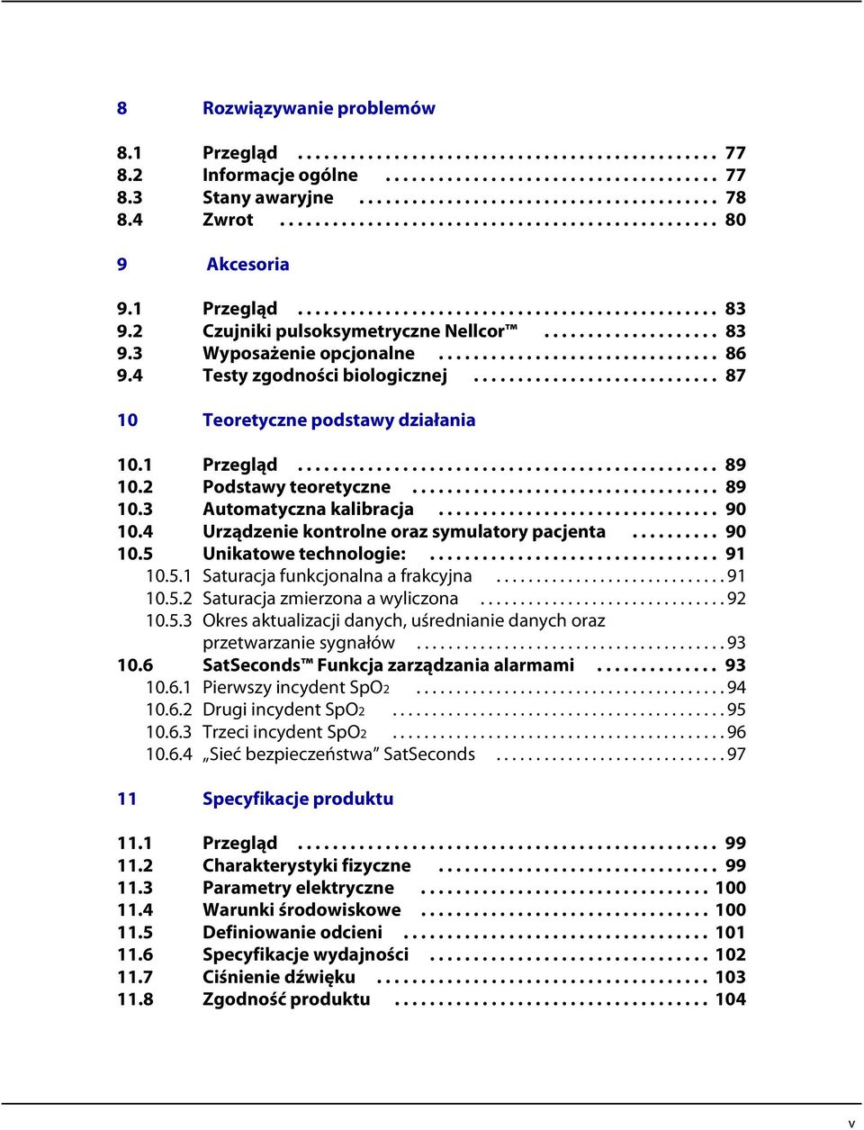 ............................... 86 9.4 Testy zgodności biologicznej............................ 87 10 Teoretyczne podstawy działania 10.1 Przegląd................................................ 89 10.