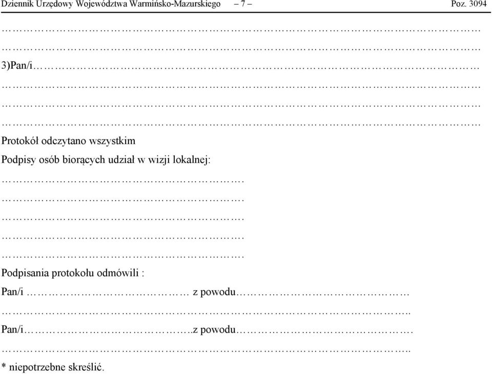 biorących udział w wizji lokalnej: Podpisania protokołu