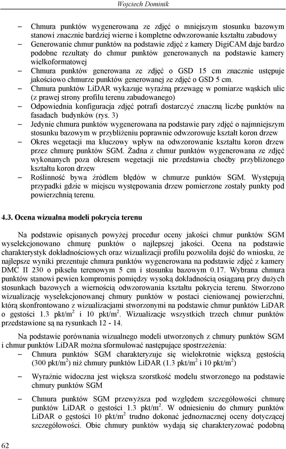 chmurze punktów generowanej ze zdjęć o GSD 5 cm.