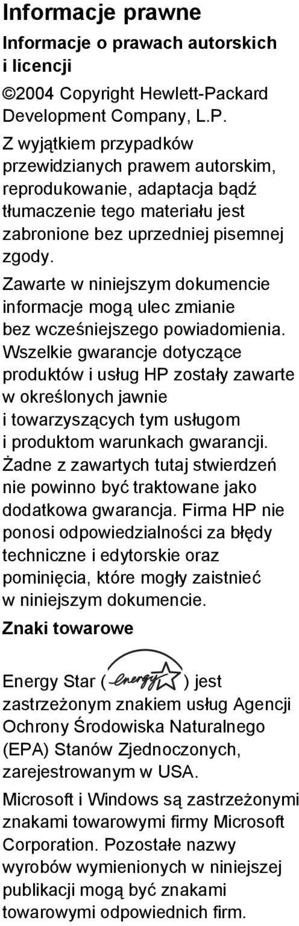 Zawarte w niniejszym dokumencie informacje mogą ulec zmianie bez wcześniejszego powiadomienia.