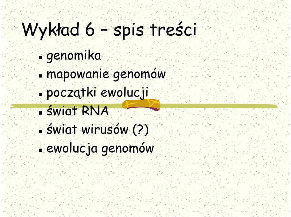 początki ewolucji świat RNA