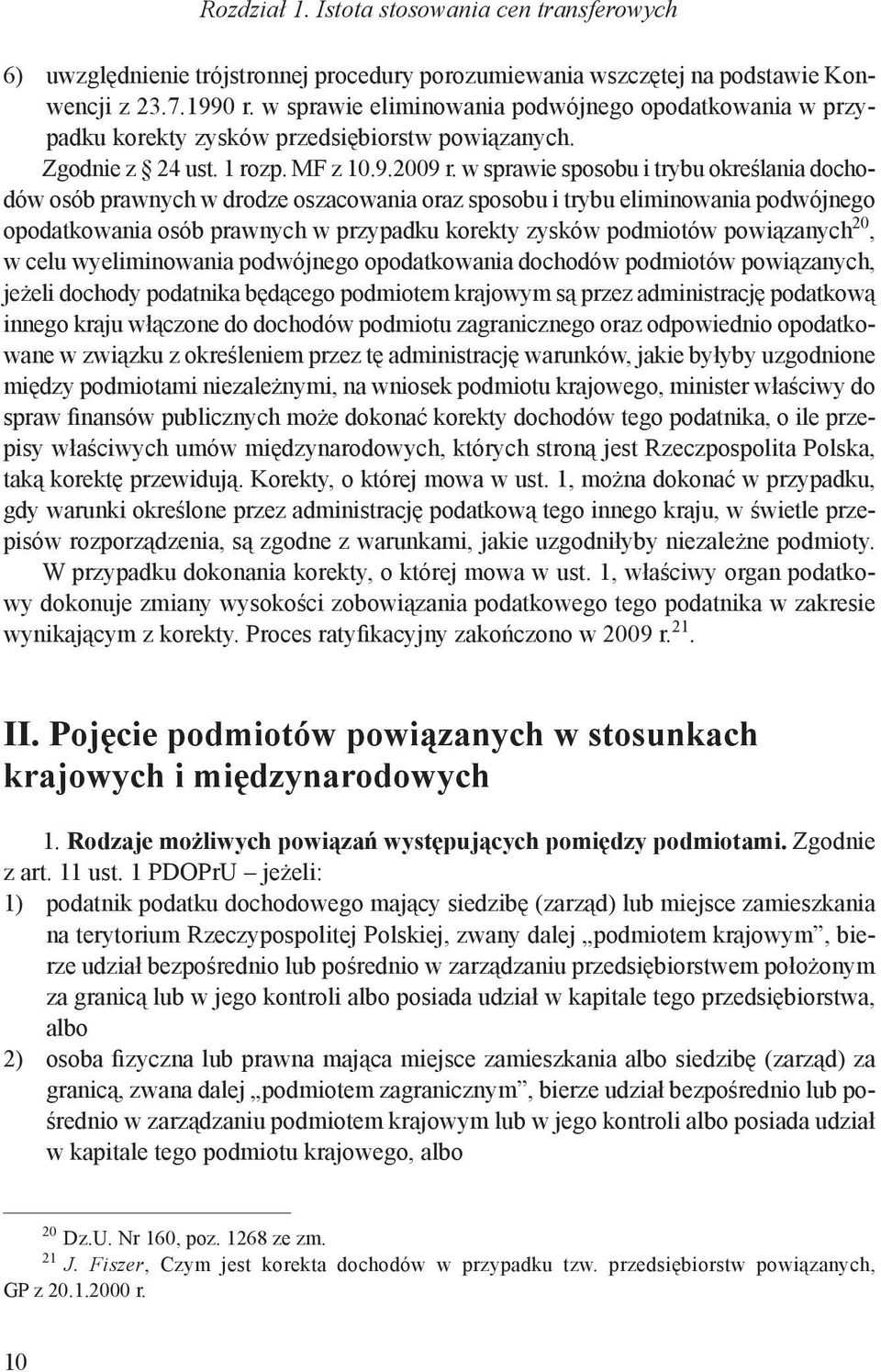 w sprawie sposobu i trybu określania dochodów osób prawnych w drodze oszacowania oraz sposobu i trybu eliminowania podwójnego opodatkowania osób prawnych w przypadku korekty zysków podmiotów