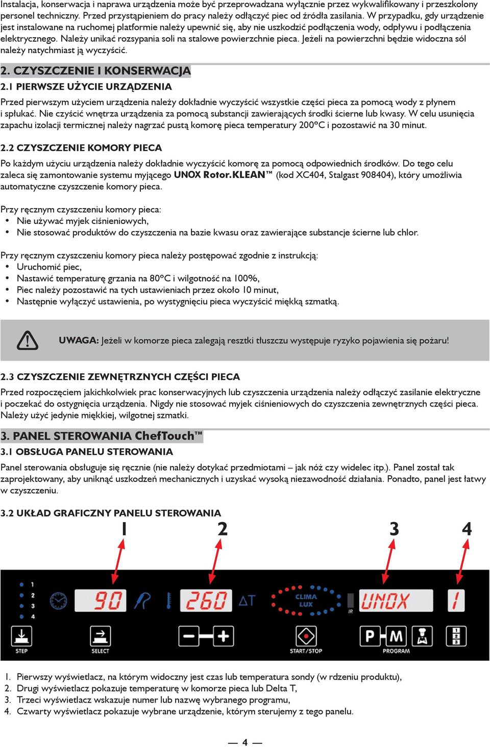 W przypadku, gdy urządzenie jest instalowane na ruchomej platformie należy upewnić się, aby nie uszkodzić podłączenia wody, odpływu i podłączenia elektrycznego.