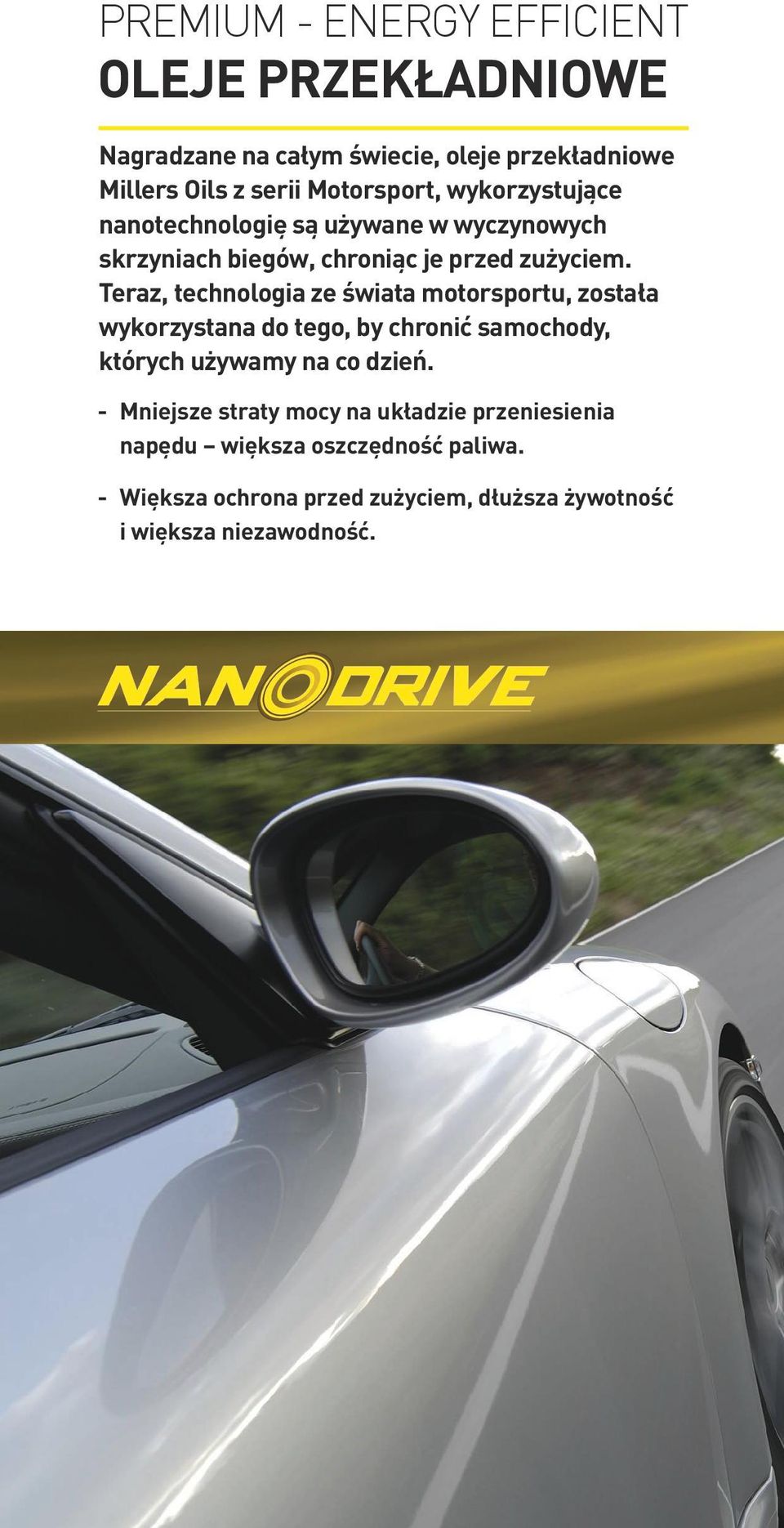 Teraz, technologia ze świata motorsportu, została wykorzystana do tego, by chronić samochody, których używamy na co dzień.