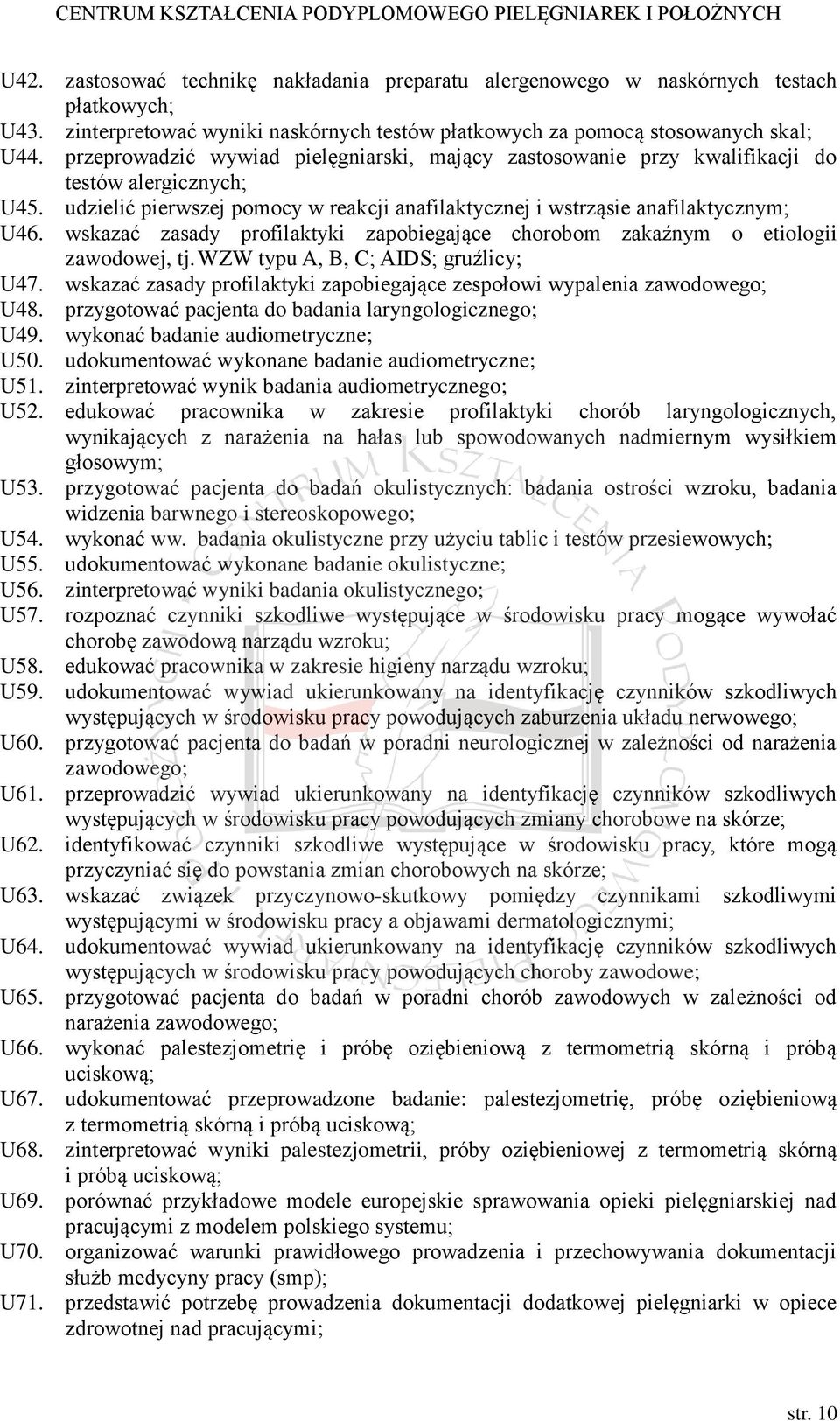 wskazać zasady profilaktyki zapobiegające chorobom zakaźnym o etiologii zawodowej, tj. WZW typu A, B, C; AIDS; gruźlicy; U47.