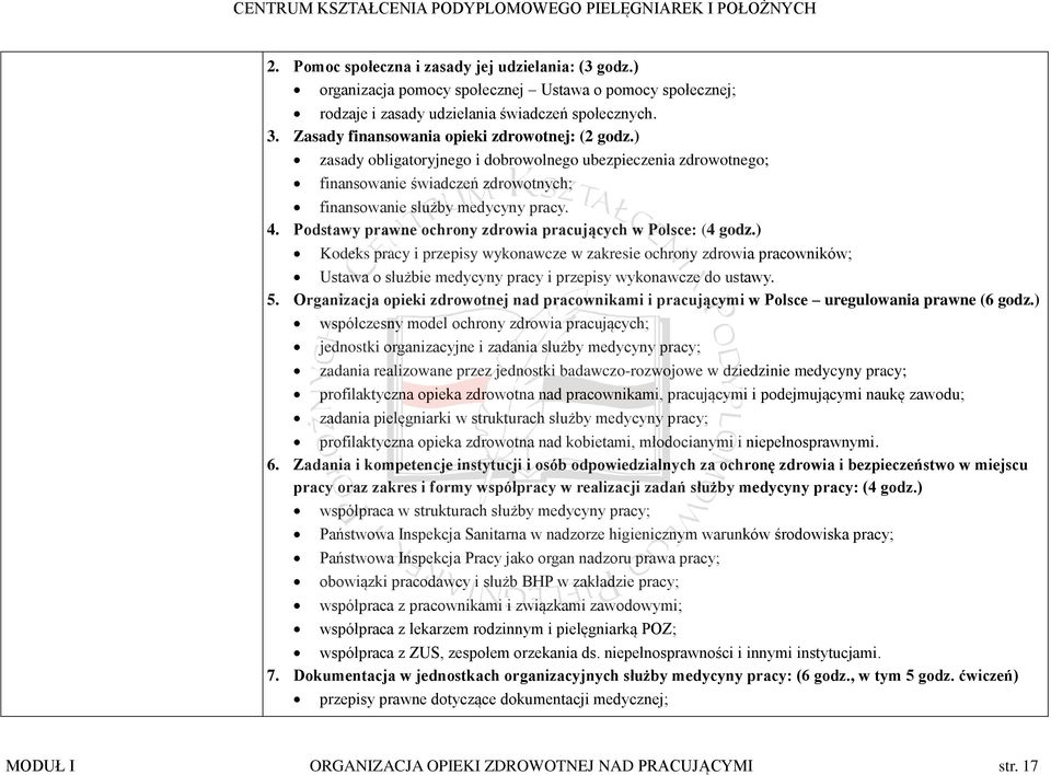 Podstawy prawne ochrony zdrowia pracujących w Polsce: (4 godz.