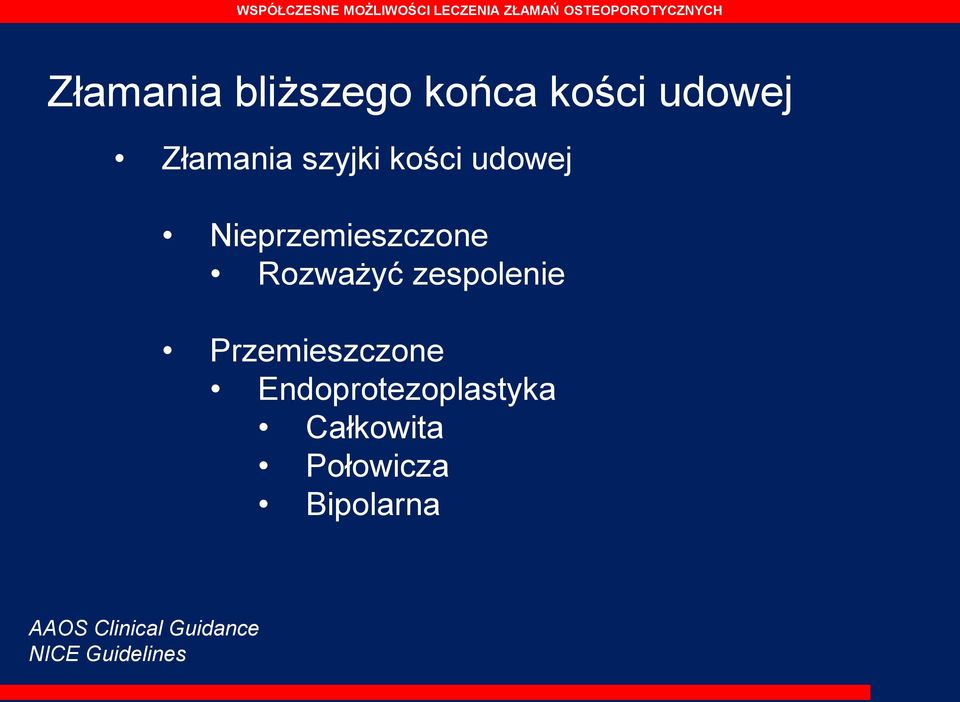 zespolenie Przemieszczone Endoprotezoplastyka