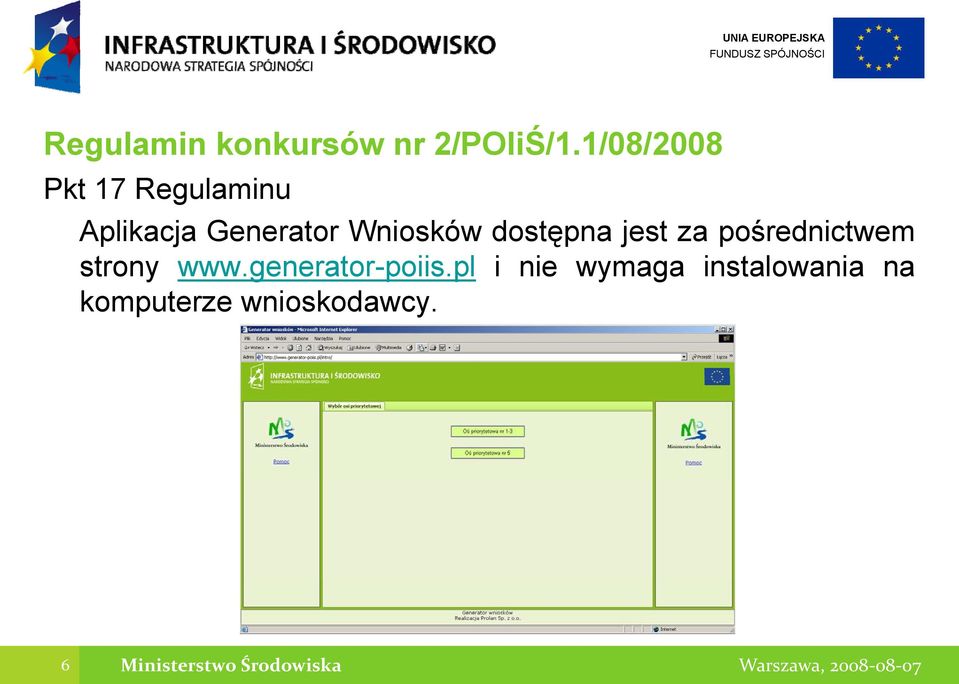 dostępna jest za pośrednictwem strony www.generator-poiis.