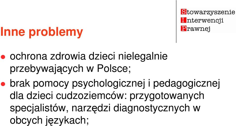 i pedagogicznej dla dzieci cudzoziemców: